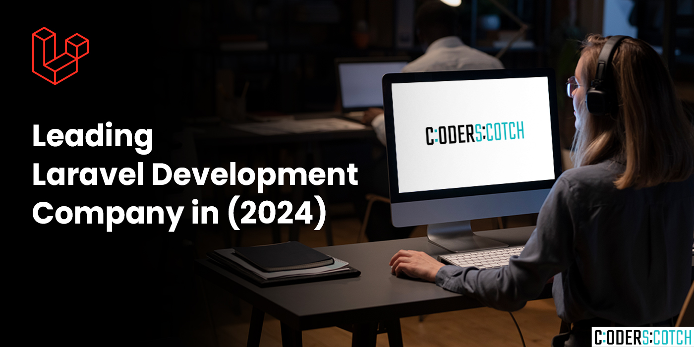 Leading Laravel Development Company in (2024)
